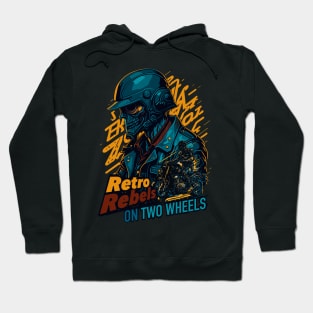 Retro Rebels on Two Wheels! Hoodie